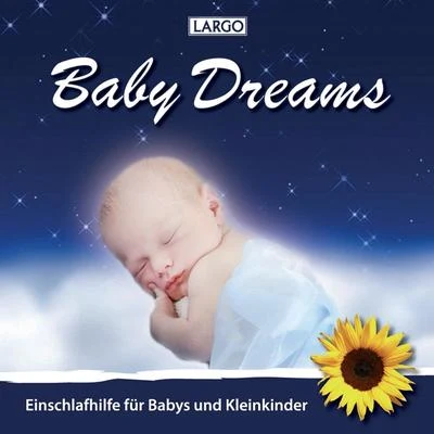 Largo Baby Dreams - Einschlafhilfe für Babys und Kleinkinder