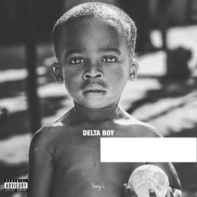 Young L Delta Boy - EP