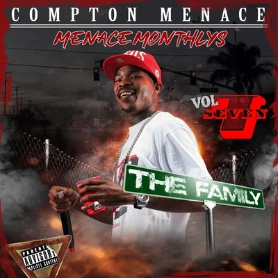 Compton Menace Menace Monthly, Vol. 7: The Family