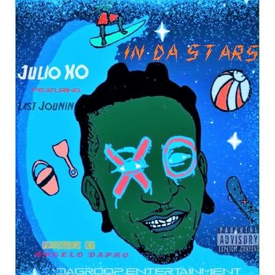 Last Jounin/Julio Xo In da Stars (feat. Last Jounin)