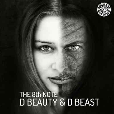 The 8th Note D Beauty & D Beast