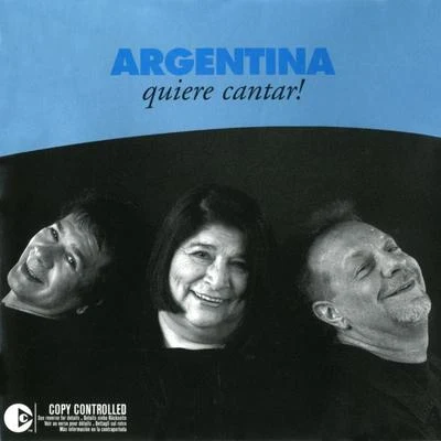 Victor Heredia/Mercedes Sosa/León Gieco Argentina Quiere Cantar