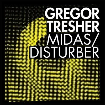 Gregor Tresher MidasDisturber