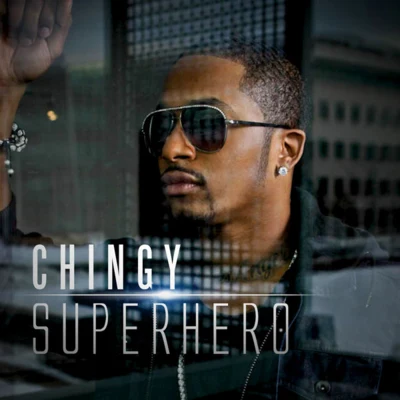 Chingy Superhero