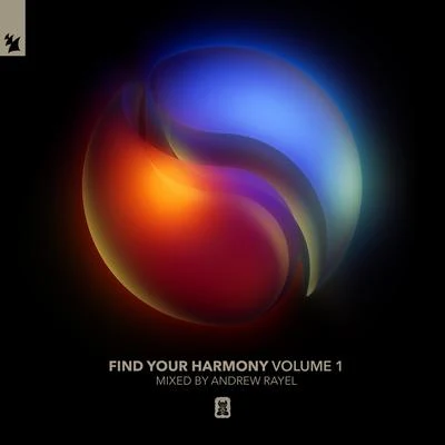 Andrew Rayel Find Your Harmony Volume 1 (Mixed by Andrew Rayel)