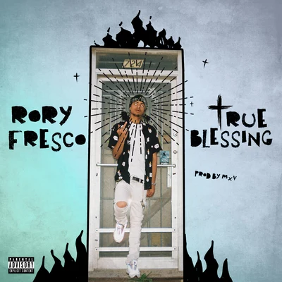 Rory Fresco True Blessing