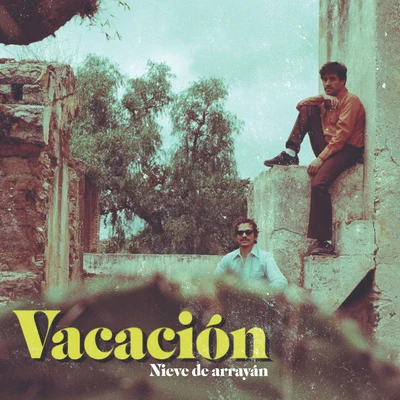 Vacación/El David Aguilar/Caloncho Nieve De Arrayán