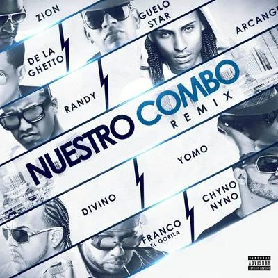 Randy/De La Ghetto Nuestro Combo (Remix)