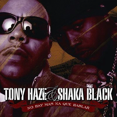 Shaka Black/Tony Haze Dame Un Beso(U.S Digital Singles Pre-Sale)