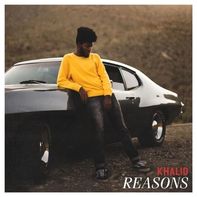 Khalid Reasons