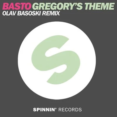 Basto Gregorys Theme (Olav Basoski Remix)