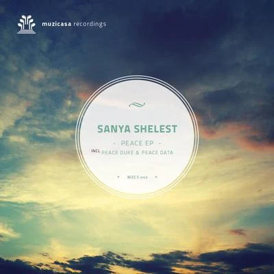 Sanya Shelest Peace EP