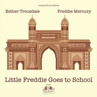 Freddie Mercury Little Freddie Goes to School