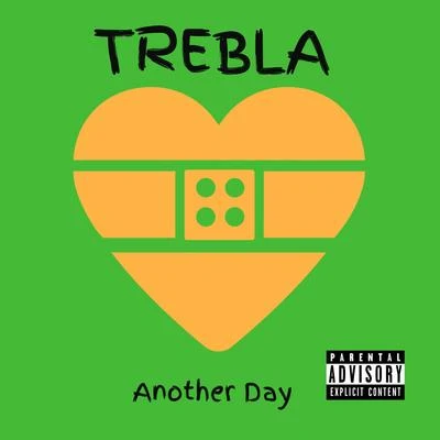 TREBLA Another Day