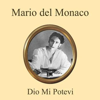 Mario Del Monaco Dio mi potevi