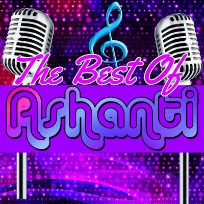 Ashanti The Best of Ashanti