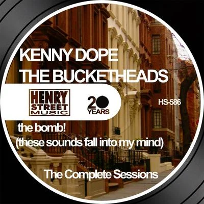 Kenny Dope The Bomb! (Complete Sessions)