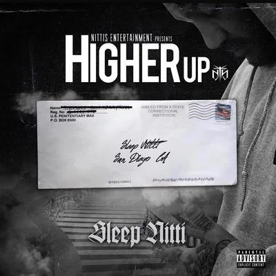 Sleep Nitti Higher Up