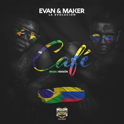 Kadu/Evan &amp; Maker Café (feat. Kadu) [Oficial Remix]