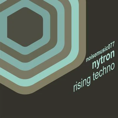 Nytron Rising Techno