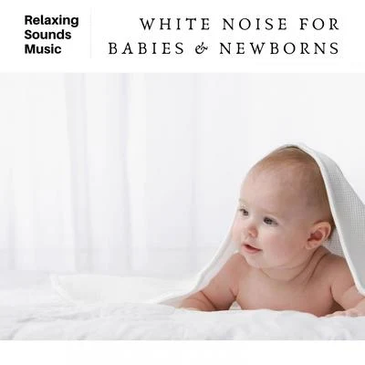 White Noise Radiance/White Noise Babies/White Noise Baby Sleep White Noise for Babies and Newborns