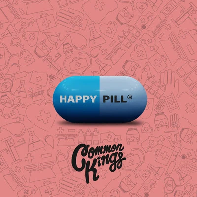 Common Kings Happy Pill