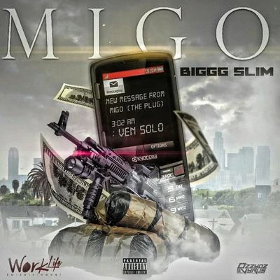 Biggg Slim Migo