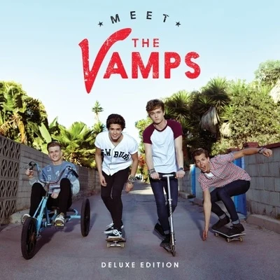 The Vamps Meet the Vamps (Deluxe Version)