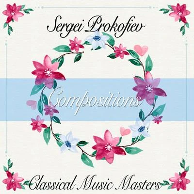 Sergei Prokofiev Compositions