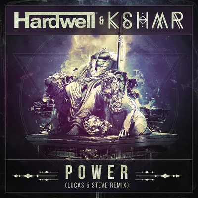 Hardwell/Lucas &amp; Steve Power (Lucas & Steve Remix)