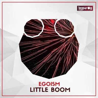 Egoism Little Boom