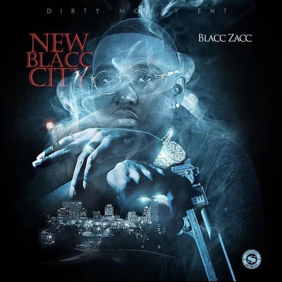 Blacc Zacc New Blacc City EP