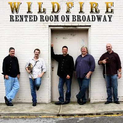 Wildfire Rented Room On Broadway