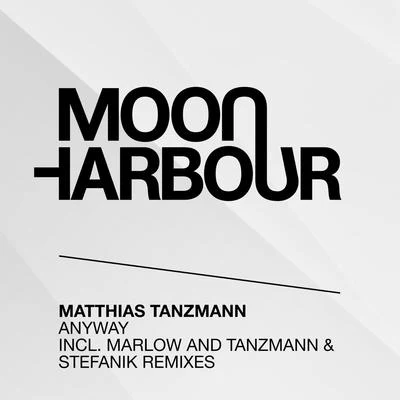 Matthias Tanzmann Anyway