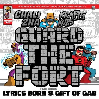 Krafty Kuts/Chali 2na Guard The Fort