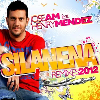 Jose AM Silanena (Remixes 2012)