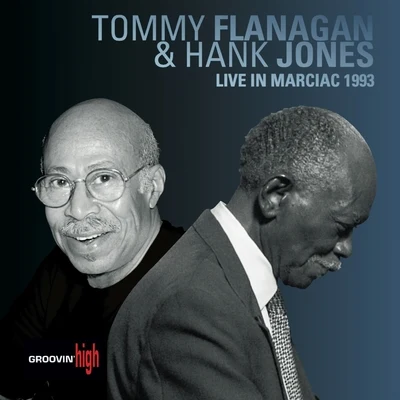 Tommy Flanagan/Hank Jones Live in Marciac 1993