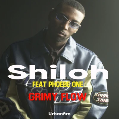 Shiloh/Phoebe One Grimy Flow (Original Radio Mix)