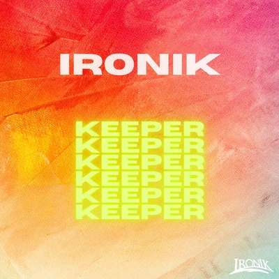 Ironik Keeper