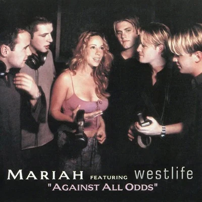 Westlife/Mariah Carey Against All Odds