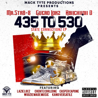 Guero Lokz/Mr.Str8-8/Abiichiidii D 435 To 530 State Connectionz - EP