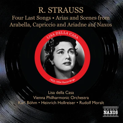 Lisa della Casa STRAUSS, R.: 4 Last SongsCapriccio: Final SceneArabella (excerpts) (Della Casa) (1952-1954)