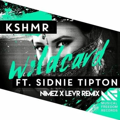 Nimez Wildcard (Nimez & LEVR Remix)