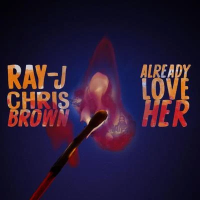 Chris Brown/Ray J Already Love Her