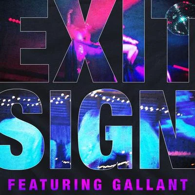 The Knocks/Gallant Exit Sign (feat. Gallant)