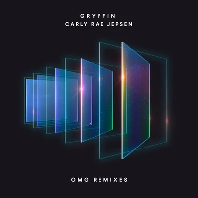 Carly Rae Jepsen/Gryffin OMG (Remix Package Pt 1)