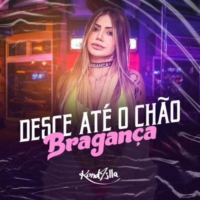 MC Bragança Desce Até o Chão