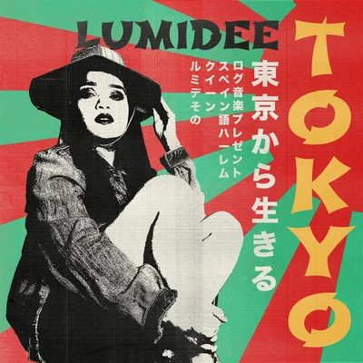 Lumidee Tokyo