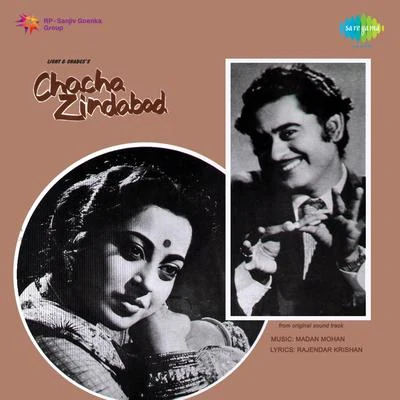 Madan Mohan Chacha Zindabad (Original Motion Picture Soundtrack)