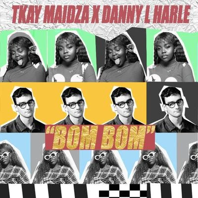 Tkay Maidza/Danny L Harle Bom Bom